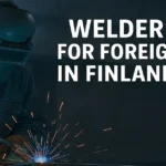 Welder Jobs for Foreigners in Finland 2025